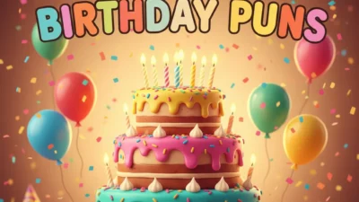 Funny Birthday Puns