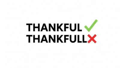 Thankful or Thankfull