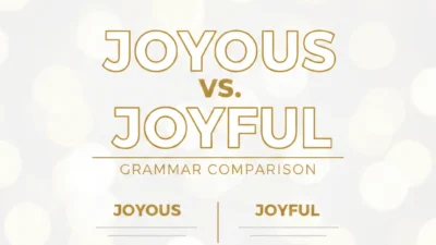 Joyous or Joyful